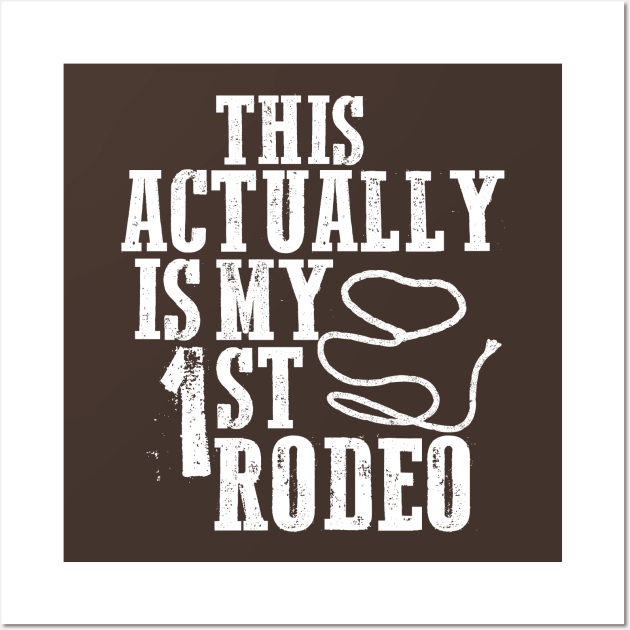 My First Rodeo Wall Art by Emoez73